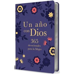Un Año Con Dios: 365 Devocionales Para La Mujer / A Year with God. Purple Leathe